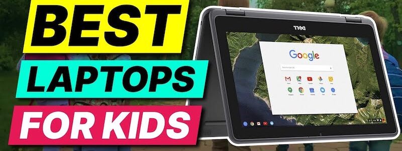 The Best Laptops for Kids in 2024