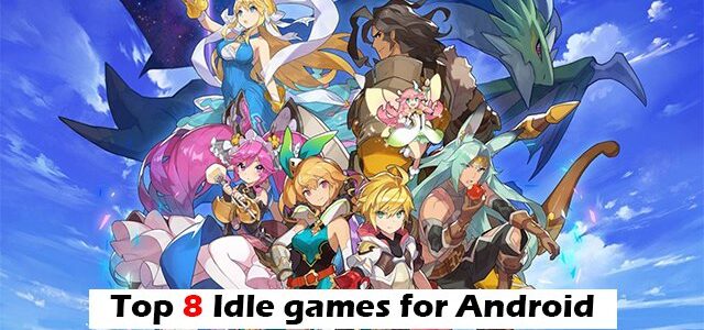 Top 8 Idle games for Android